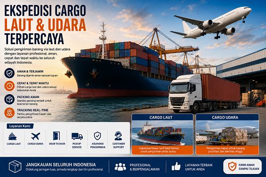 Ekspedisi Cargo Antar Laut dan Udara Terpercaya